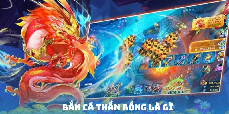 Khái niệm loại hình bắn cá thần rồng nhà cái 33Win